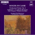 Roger-Ducasse: Orchestral Works Vol 2 / Segerstam
