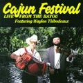 Cajun Festival: Live From The Bayou