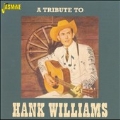 A Tribute to Hank Williams