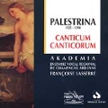 Palestrina: Cantium Canticorum / Lasserre, Akademia