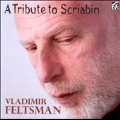 A Tribute to Scriabin