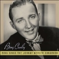 Bing Sings The Johnny Mercer Songbook