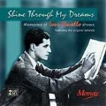 Shine Through My Dreams: Memories Of Ivor Novello Shows