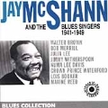 Jay McShann & The Blues Singers 1941-1949
