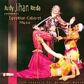 Judy Jihan Reda Presents Egyptian Cabaret Music: Full Routines For Oriental Dance