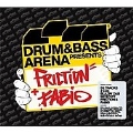 Drum 'n' Bass Arena Presents Friction & Fabio (Mixed By Friction And Fabio)