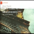Franck: Piano Quintet Op.14, Violin Sonata in A major