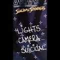 Lights...Camera...Suicidal