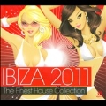 Ibiza 2011 : The Finest House Collection
