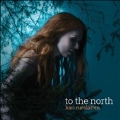 To the North<限定盤>