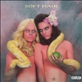 Soft Hair<限定盤>