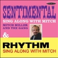 Sentimental Sing Along With Mitch/Rhythm Sing Along With Mitch