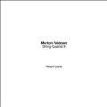 Morton Feldman: String Quartet II