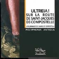Ultreia! / Yves Esquieu, Polyphonia Antiqua