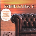 Private Lounge Vol.2