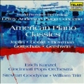 Classics - American Piano Classics / Kunzel, Cincinnati Pops