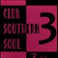 Club Southern Soul 3