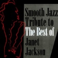 Smooth Jazz Tribute to the Best of Janet Jackson