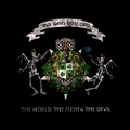 The World, The Flesh & The Devil