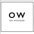 Oh Wonder<初回生産限定盤>