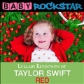 Lullaby Renditions Of Taylor Swift Red