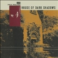 House of Dark Shadows