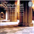 Tournemire: Office de L'Assumption, etc / Landale, et al