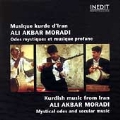 Kurdish Music From Iran (Mystical Odes And Secular Music)