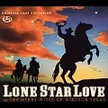 Lone Star Love