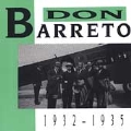 Don Baretto 1932-1935