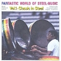 Pantastic World of Steel-Music Vol. 1