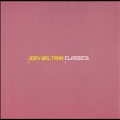 Classics : Joey Beltram (Reissue)