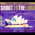 Shout To The Lord: Special Gold Editon [Blister]