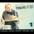 Blueprints Of Jazz Vol.1
