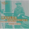 Mahler: Symphony no 5 / Scherchen, Vienna State Opera Orchestra