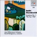 Shostakovich: Symphony No.11"The Year 1905":David Montgomery(cond)/Jena Philharmonic Orchestra