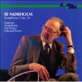 Norholm: Symphony no 2 / Edward Serov, Odense Symphony