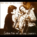 Getting Folk Out Country