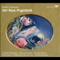 Schumann: Der Rose Pilgerfahrt Op.112
