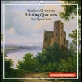 A.Gyrowetz: 3 String Quartets