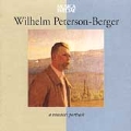 Wilhelm Peterson-Berger - A Musical Portrait
