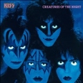 Creatures Of The Night<完全生産限定盤>