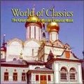 World of Classics - Russian Classical Music