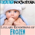 Lullaby Renditions of Frozen