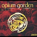 Opium Garden