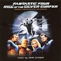 Fantastic Four:Rise of the Silver Surfer (OST)