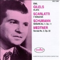 Emil Gilels Plays Scarlatti, Schumann and Medtner