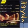 Haydn: Symphonies no 94, 104, etc / Fey, Heidelberg SO