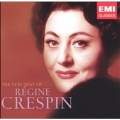 The Very Best of Regine Crespin - Rossini, Berlioz, Massenet, Poulenc, Faure, etc