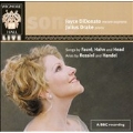 A Journey Through Venice:Head/Faure/Hahn/Handel/Rossini:Joyce Didonato(Ms)/Julius Drake(P)